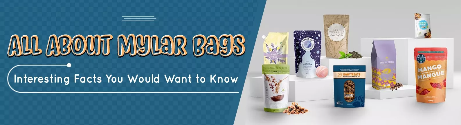 Facts about mylar packaging bags